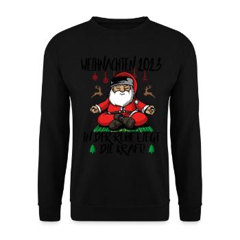 Weihnachten Christmas Lustig Ruhig Sprüche Yoga - Unisex Pullover - Schwarz - Vorne - Alina (178cm) & Michal (187cm)