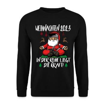 Weihnachten Christmas Lustig Ruhig Sprüche Yoga - Unisex Pullover - Schwarz - Vorne - Alina (178cm) & Michal (187cm)