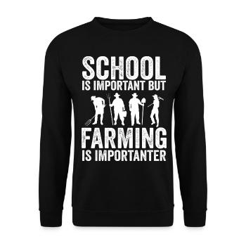 Die Schule ist wichtig, aber die Landwirtschaft ist noch wichtiger - Unisex Pullover - Schwarz - Vorne - Alina (178cm) & Michal (187cm)