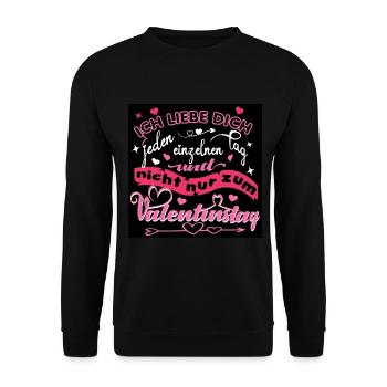 Ich liebe dich jeden einzelne Tag - Valentinstag - Unisex Pullover - Schwarz - Vorne - Alina (178cm) & Michal (187cm)