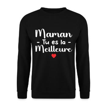 Maman Tu Es La Meilleure - Sweat-shirt Unisexe - noir - Devant - Alina (178cm) & Michal (187cm)