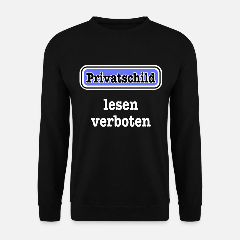 privatschild2 - Unisex Pullover - Schwarz