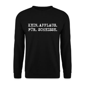 kein applaus fuer scheisse - Unisex Pullover - Schwarz - Vorne - Alina (178cm) & Michal (187cm)