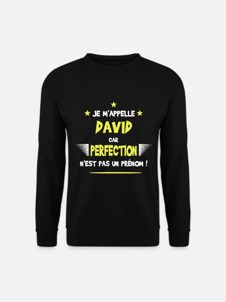 David cadeau humour et drôle - Sweat-shirt Unisexe - noir