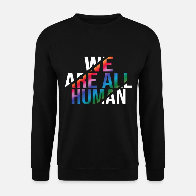 We Are All Human Regenbogen Pride CSD - Unisex Pullover - Schwarz