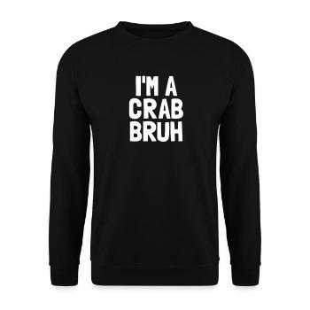 I'm a crab, broth funny Halloween Boys C - Unisex Sweatshirt - black - Front - Alina (178cm) & Michal (187cm)