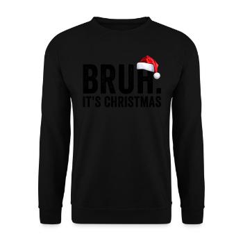 Bruh C’est Noël Garçon Teen Hommes Noël Bruh - Sweat-shirt Unisexe - noir - Devant - Alina (178cm) & Michal (187cm)