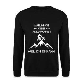 Warum ich OHNE Akku fahre - Unisex Pullover - Schwarz - Vorne - Alina (178cm) & Michal (187cm)
