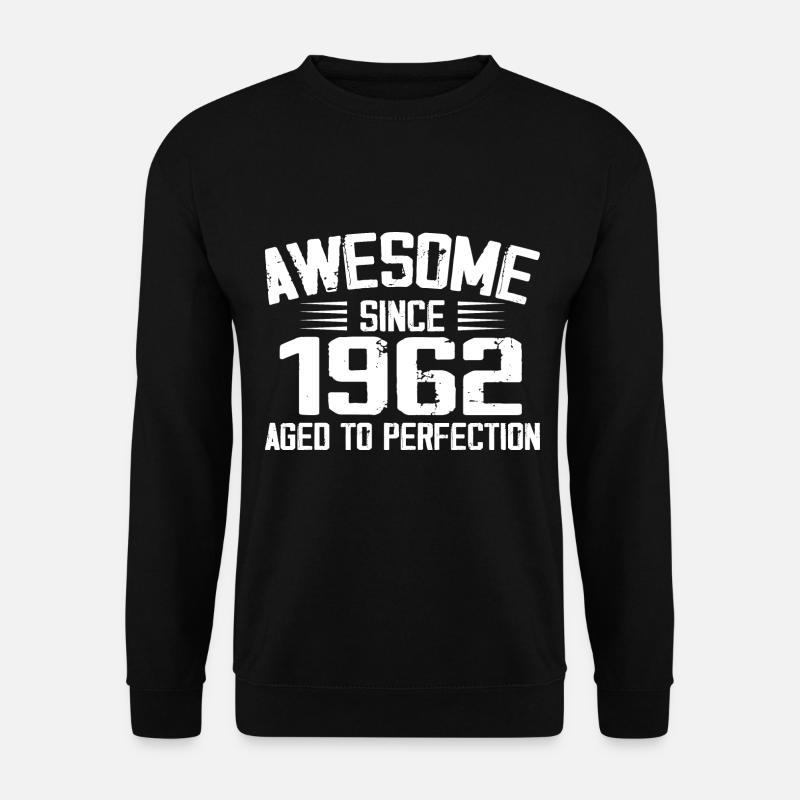 Jahrgang 1962 Geschenk zum 62. Geburtstag 1962 - Unisex Pullover - Schwarz
