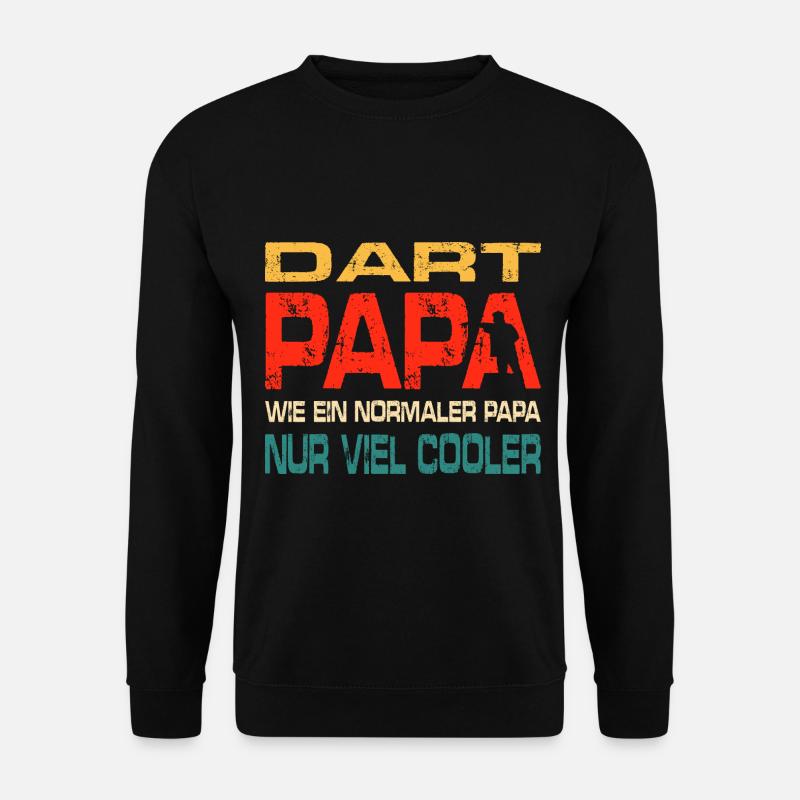 Dart Papa Wie Ein Normaler Papa Nur Viel Cooler - Unisex Pullover - Schwarz