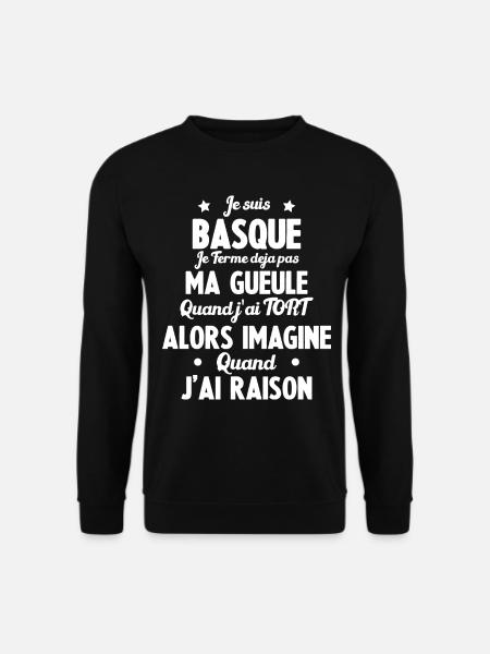 Je suis Basque - Je ferme pas ma gueule - Sweat-shirt Unisexe - noir