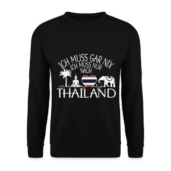ich muss gar nix ich muss nur nach Thailand - Unisex Pullover - Schwarz - Vorne - Alina (178cm) & Michal (187cm)