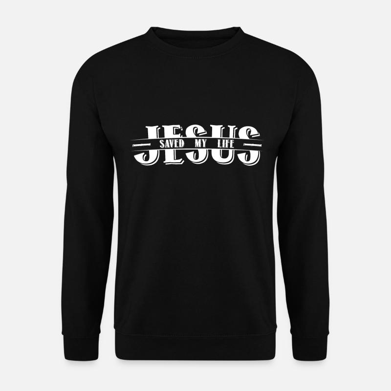 Jesus Saved My Life - Unisex Pullover - Schwarz