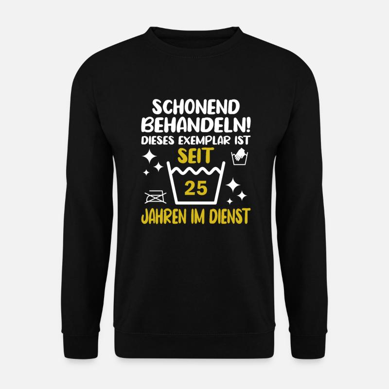 25 Jähriges Dienstjubiläum Firmenjubiläum - Unisex Pullover - Schwarz
