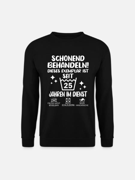 25 Jähriges Dienstjubiläum Firmenjubiläum Geschenk - Unisex Pullover - Schwarz