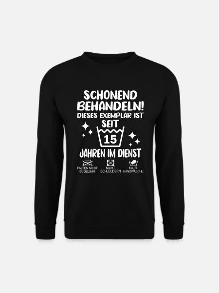 15 Jähriges Dienstjubiläum Firmenjubiläum Geschenk - Unisex Pullover - Schwarz