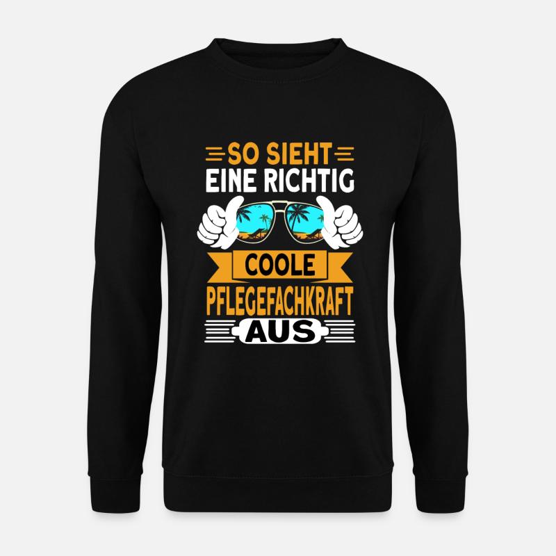 Pflegefachkraft Altenpfleger Pflegerin - Unisex Pullover - Schwarz
