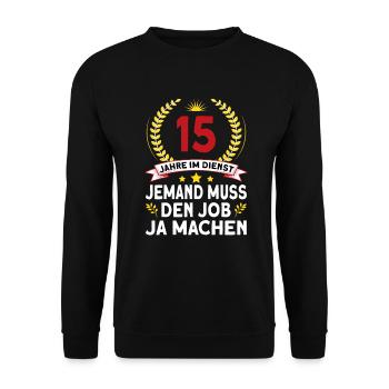15 Jähriges Dienstjubiläum Firmenjubiläum - Unisex Pullover - Schwarz - Vorne - Alina (178cm) & Michal (187cm)