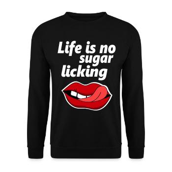 Denglish life sweet licks mouth tongue saying - Unisex Sweatshirt - black - Front - Alina (178cm) & Michal (187cm)