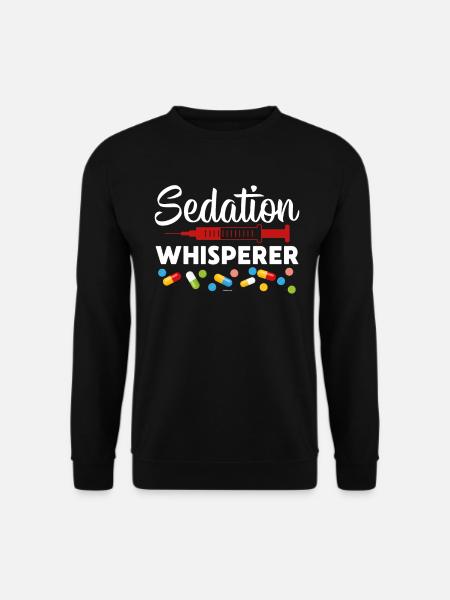 Sedierungsflüsterer - Unisex Pullover - Schwarz