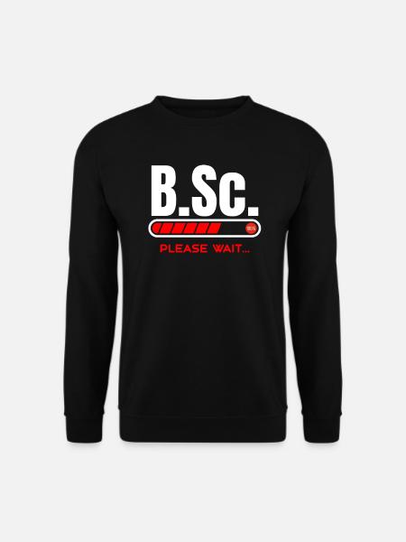B.Sc.Loading Please Wait Bachelor of Science Gift - Unisex Pullover - Schwarz