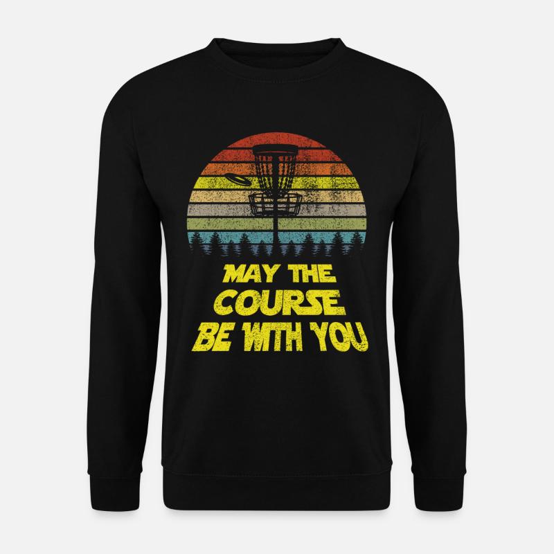 Frisbees Shirt Geschenk May The Course Be With You - Unisex Pullover - Schwarz