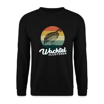 Lustige Wachtel Flüsterer Vogel Liebhaber Geschenk - Unisex Pullover - Schwarz - Vorne - Alina (178cm) & Michal (187cm)