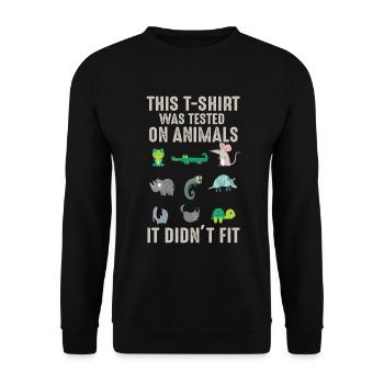 tested on animal getestet an tieren es passt nicht - Unisex Pullover - Schwarz - Vorne - Alina (178cm) & Michal (187cm)