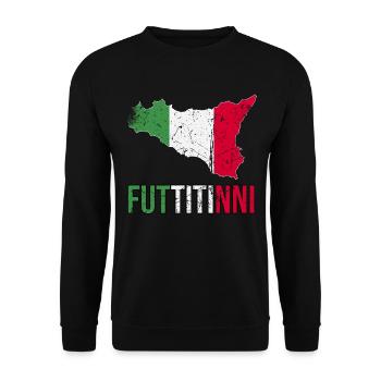 FUTTITINNI Sicilia Sicily Italy Italian Regalo Mag - Unisex Pullover - Schwarz - Vorne - Alina (178cm) & Michal (187cm)