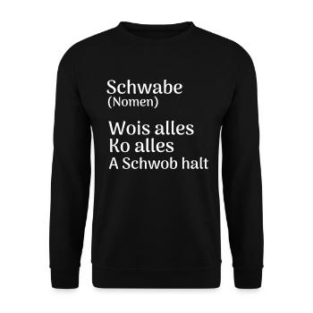 Schwabe schwäbisch Spruch Lustig Definition Shirt - Unisex Pullover - Schwarz - Vorne - Alina (178cm) & Michal (187cm)