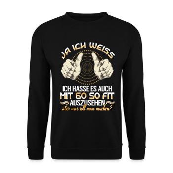 60. Geburtstag 60 Jahre Geburtstag Geschenkidee - Unisex Pullover - Schwarz - Vorne - Alina (178cm) & Michal (187cm)