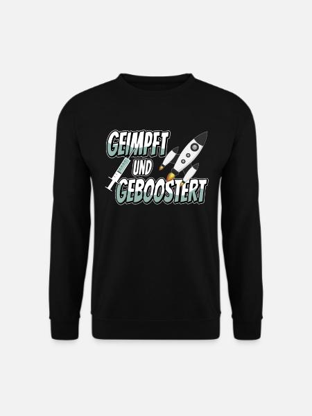 geimpft und geboostert - Booster Impfung - Unisex Pullover - Schwarz