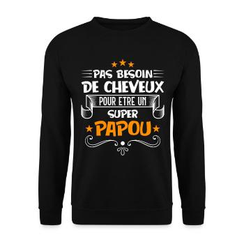 pas besoin de cheveux super papou - Sweat-shirt Unisexe - noir - Devant - Alina (178cm) & Michal (187cm)