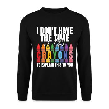 Ich habe nicht die Zeit oder die Buntstifte - Unisex Pullover - Schwarz - Vorne - Alina (178cm) & Michal (187cm)