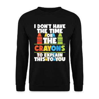 Ich habe nicht die Zeit oder die Buntstifte - Unisex Pullover - Schwarz - Vorne - Alina (178cm) & Michal (187cm)