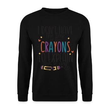 Ich habe nicht die Zeit oder die Buntstifte - Unisex Pullover - Schwarz - Vorne - Alina (178cm) & Michal (187cm)
