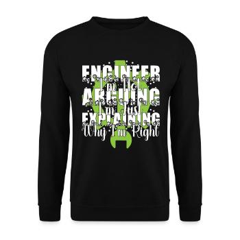 Ingenieur Ich streite nicht lustiges Zitat - Unisex Pullover - Schwarz - Vorne - Alina (178cm) & Michal (187cm)