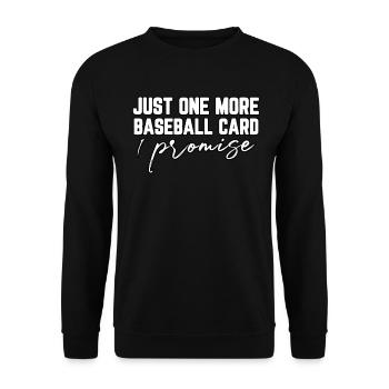 Juste une carte de baseball de plus que je promets - Sweat-shirt Unisexe - noir - Devant - Alina (178cm) & Michal (187cm)