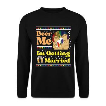 Beer Me - I'm Getting Married - Unisex Sweatshirt - black - Front - Alina (178cm) & Michal (187cm)