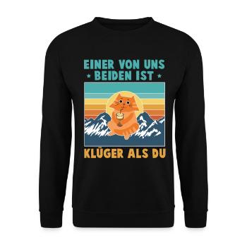 Einer von uns beiden ist klüger als du Katze - Unisex Pullover - Schwarz - Vorne - Alina (178cm) & Michal (187cm)
