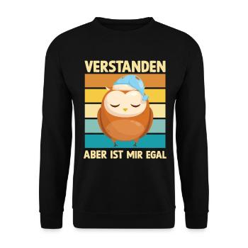 Verstanden- Aber ist mir egal Eule - Unisex Pullover - Schwarz - Vorne - Alina (178cm) & Michal (187cm)