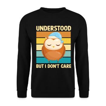 Understood- But I don't care - Unisex Sweatshirt - black - Front - Alina (178cm) & Michal (187cm)