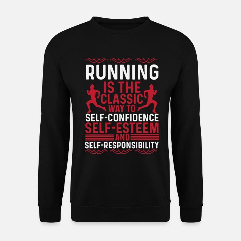 Running: Self-Confidence and Self-Esteem - Unisex Sweatshirt - black
