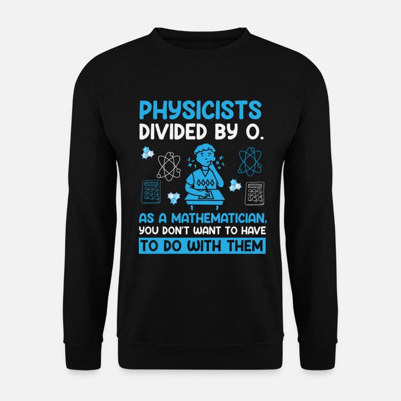 Physik - Unisex Pullover - Schwarz