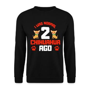 Ich war normal vor zwei Chihuahuas - Unisex Pullover - Schwarz - Vorne - Alina (178cm) & Michal (187cm)