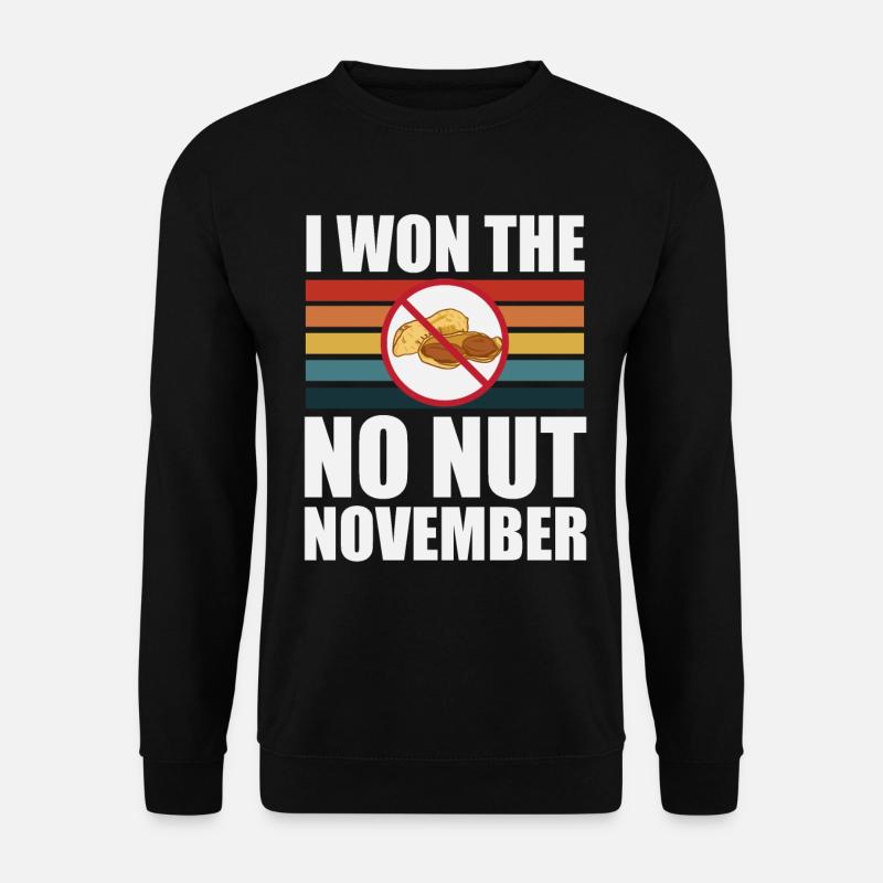 No Nut November won - Unisex Sweatshirt - black