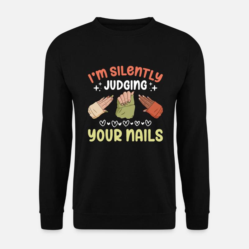 Nail Tech Manicure Nail Technician - Unisex Sweatshirt - black
