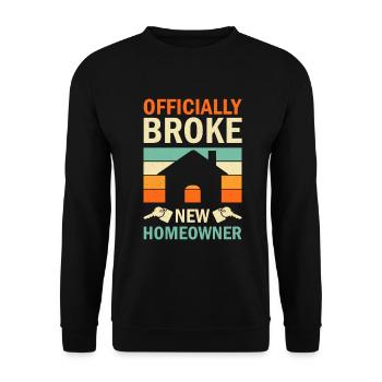 New Homeowner Homeowner Homeowner - Unisex Sweatshirt - black - Front - Alina (178cm) & Michal (187cm)