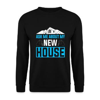 New Homeowner Homeowner Homeowner - Unisex Sweatshirt - black - Front - Alina (178cm) & Michal (187cm)