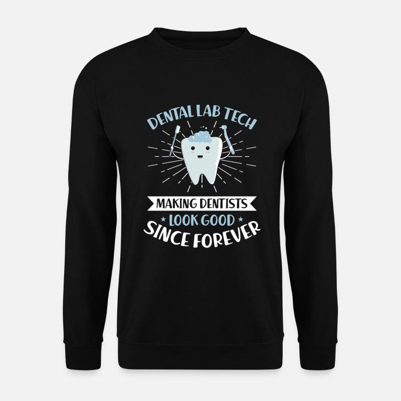 Prothésiste dentaire Prothésiste dentaire - Sweat-shirt Unisexe - noir